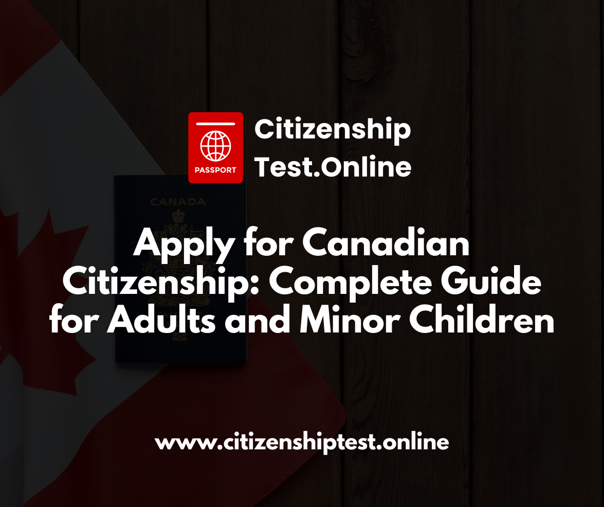 Apply for Canadian Citizenship: Complete Guide for Adults and Minor Children apply for canadian citizenship complete guide for adults and minor children