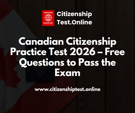 canadian citizenship practice test 2026 – free questions to pass the exam